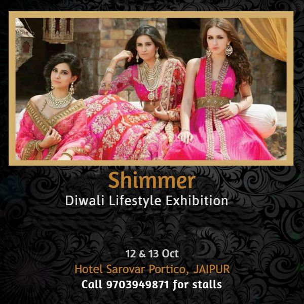 Shimmer- Diwali Lifestyle Exhibition at Jaipur - BookMyStall, Jaipur, Rajasthan, India