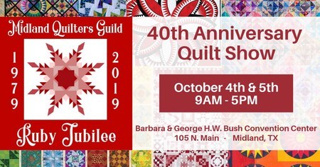 Midland Quilters Guild Ruby Jubilee, Midland, Texas, United States