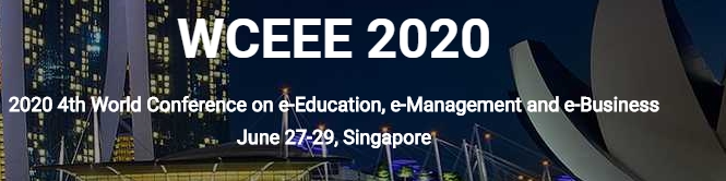2020 4th World Conference on e-Education, e-Management and e-Business (WCEEE 2020), Singapore, Central, Singapore