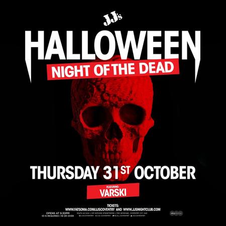 Halloween Night of the Dead ft. Varski, Coventry, United Kingdom
