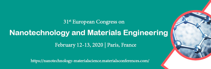 31st European Congress on Nanotechnology and Materials Engineering, Georgea, Paris, France