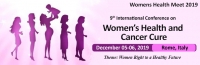 9th International Conference on Women’s Health and Cancer Cure