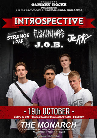 Camden Rocks presents Introspective and more at The Monarch, London, England, United Kingdom