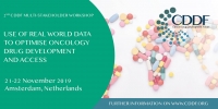 2nd CDDF Multi-stakeholder Workshop on The Use of Real-World Data to Optimize Oncology Drug Development and Access