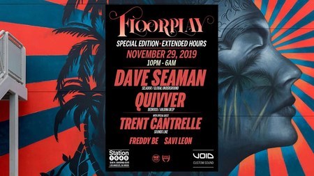 Floorplay Special Edition Dave Seaman, Quivver & Trent Cantrelle, Los Angeles, California, United States