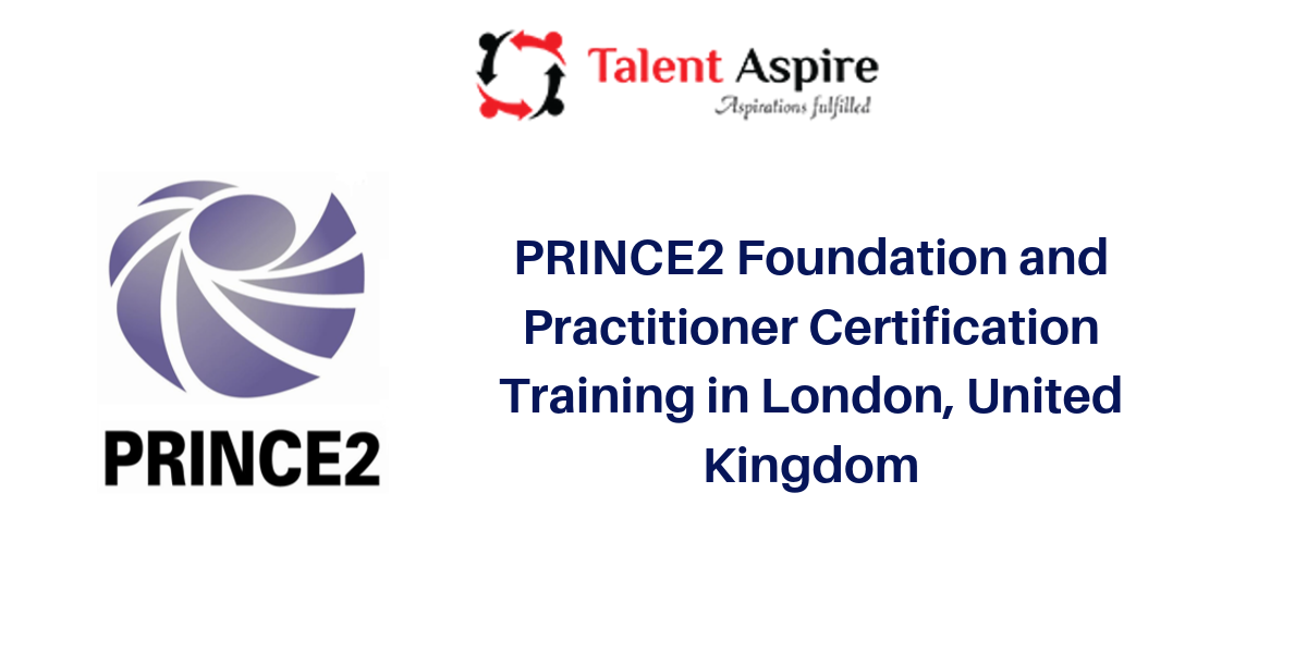 PRINCE2 Foundation and Practitioner Certification Training in London, United Kingdom, Bexley, London, United Kingdom