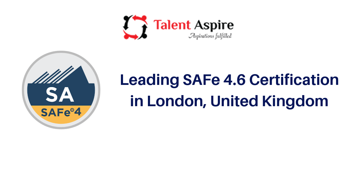 Leading SAFe 4.6 Certification Training in London, United Kingdom, Bexley, London, United Kingdom