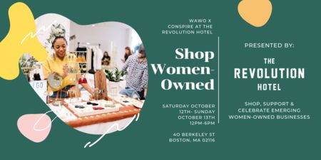 We Are Women Owned x The Revolution Hotel: Shop Women-Owned Businesses, Boston, Massachusetts, United States