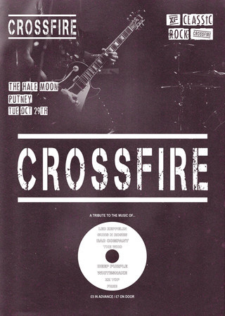 Crossfire:Classic Rock Music Tribute Band Live Half Moon Putney Tue 29 Oct, London, United Kingdom