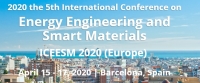 2020 the 5th International Conference on Energy Engineering and Smart Materials (Europe)--ICEESM 2020 (Europe)