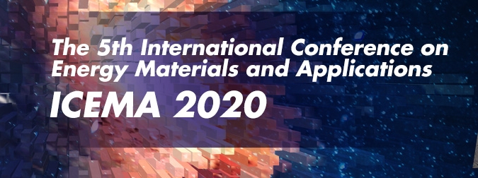 2020 5th International Conference on Energy Materials and Applications (ICEMA 2020), Paris, France