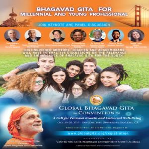 Global Bhagavad Gita Convention with a Universal Message in Silicon Valley, San Jose, California, United States
