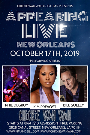 Live at Chickie Wah Wah Music Bar:  Kim Prevost/ Bill Solley and Phil DeGruy, Orleans, Louisiana, United States