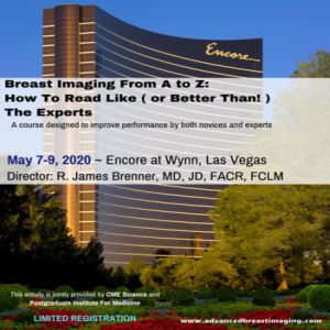 Breast Imaging from A to Z: How to Read Like (or Better Than!) the Experts, Las Vegas, Nevada, United States