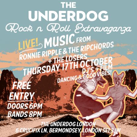The Underdog Rock n Roll Extravaganza, Greater London, England, United Kingdom
