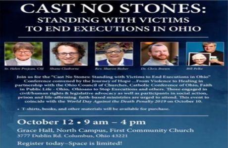Cast No Stones: Standing With Victims To End Executions In Ohio, Columbus, Ohio, United States