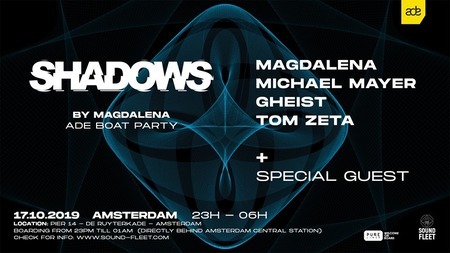 Shadows by Magdalena - ADE Boat Party, Amsterdam, Netherlands