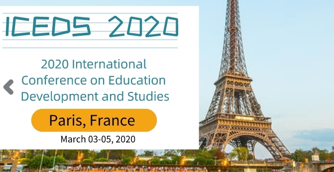 2020 International Conference on Education Development and Studies (ICEDS 2020), Paris, France