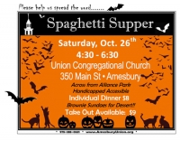 Spaghetti Supper Saturday, Oct. 26, 4:30-6:30 pm. Union Church, Amesbury