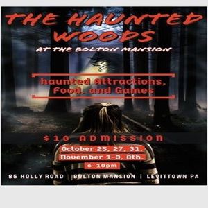 Haunted Woods at Bolton Mansion, Levittown, Pennsylvania, United States