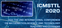 2020 The 2nd International Conference on Mathematics, Science and Technology Teaching and Learning (ICMSTTL 2020)