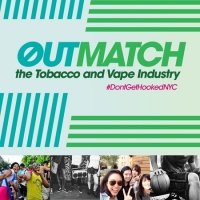 #DontGetHookedNYC - Outmatch the Tobacco and Vape Industry | Harlem