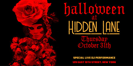 Halloween Party at The Hidden Lane 10/31, New York, United States
