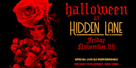 The Official Hidden Lane Halloween After Party In New York, 10003, United States