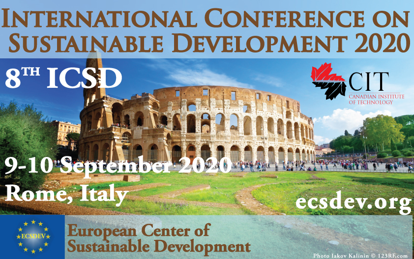 ICSD 2020 : 8th International Conference on Sustainable Development, 9 - 10 September 2020 Rome, Italy, Rome/Italy, Lazio, Italy