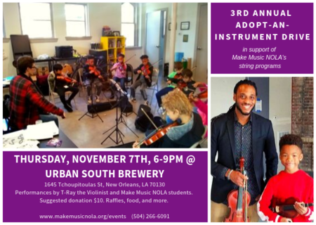 Make Music NOLA's 3rd Annual Adopt-An-Instrument Drive, New Orleans, Louisiana, United States
