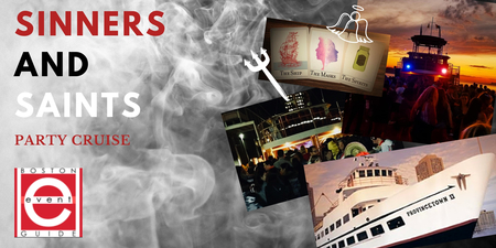Sinners and Saints Cruise with Fast Times Band (50% off today with code SNS), Suffolk, Massachusetts, United States