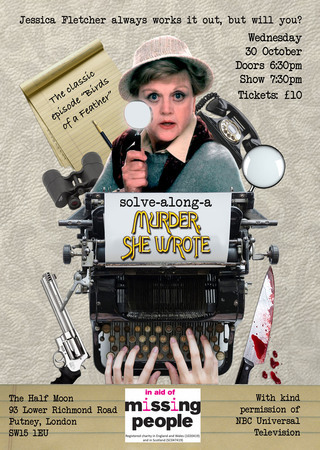Solve Along Murder She Wrote: Interactive Show at Half Moon Putney 30 Oct, London, United Kingdom