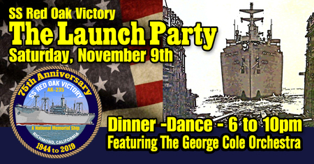 The Red Oak Victory Launch Party!, Richmond, California, United States
