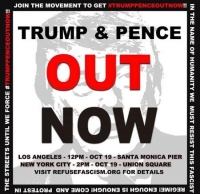 Trump Pence Regime Must Go-- #OutNow! National Actions Start Saturday