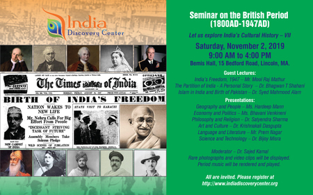 Let us Explore India's Cultural History - British Period 1800AD - 1947AD, Lincoln, Massachusetts, United States