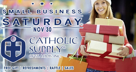 Shop Small Business Saturday at Catholic Supply!, Saint Louis, Missouri, United States