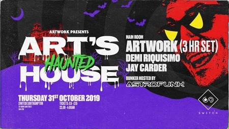 Artwork Presents: Art's Haunted House, Southampton, England, United Kingdom