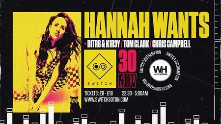 Warehouse Presents: Hannah Wants, Southampton, England, United Kingdom