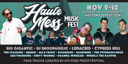Haute Mess Music Fest - 9th -10th November 2019, Cedar Park, Texas, United States