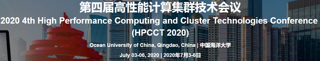 2020 4th High Performance Computing and Cluster Technologies Conference (HPCCT 2020), Qingdao, Shandong, China