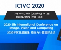 2020 5th IEEE International Conference on Image, Vision and Computing (IEEE ICIVC 2020)