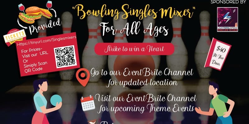 "Bowling Singles Event for all ages": Strike to win a heart, Washington,Washington, D.C,United States