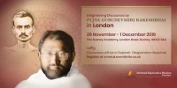 Pujya Gurudevshri Rakeshbhai in London: 29th Nov - 1 Dec 2019