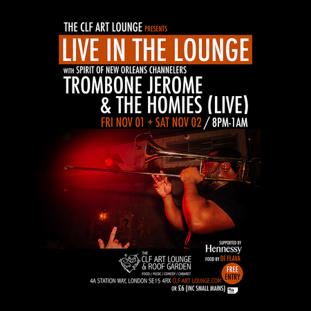 Trombone Jerome and The Homies - Live In The Lounge, London, England, United Kingdom
