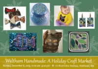 Waltham Handmade: A Holiday Craft Market