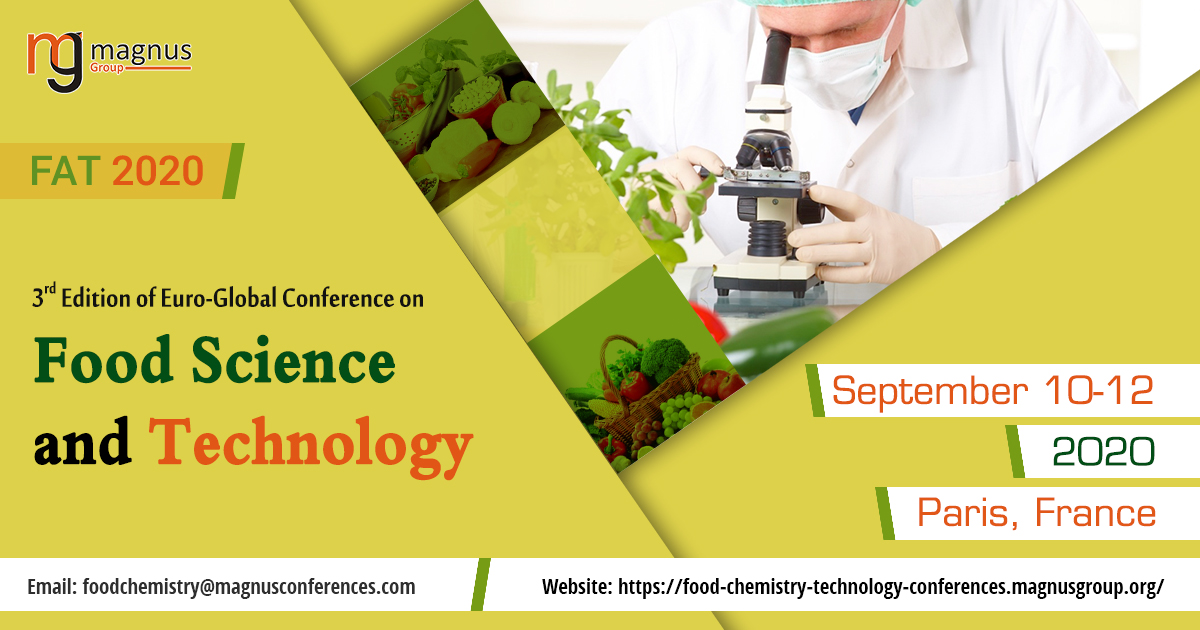 3rd Edition of Euro-Global Conference on Food Science and Technology, 95700 Roissy-en-France, Paris, France