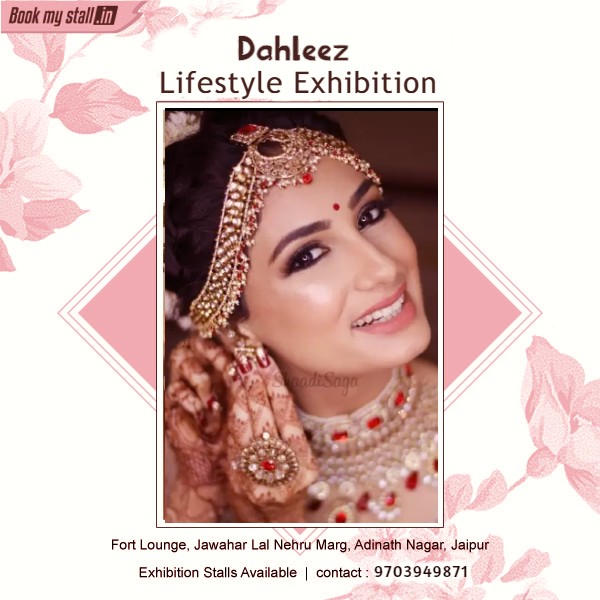 Dahleez Lifestyle & Fashion Exhibition at Jaipur - BookMyStall, Jaipur, Rajasthan, India
