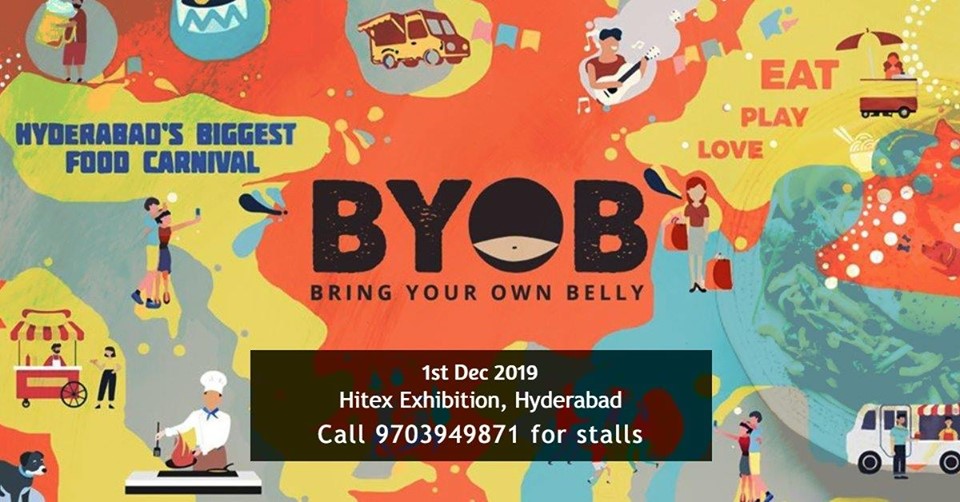 BYOB - Hyderabad's Biggest Food Carnival - BookMyStall, Hyderabad, Telangana, India