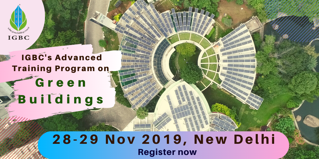 IGBC's Training Programme on Green Buildings, South Delhi, Delhi, India