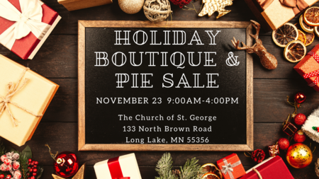 48th Annual Church of St. George Holiday Boutique and Pie Sale, Long Lake, Minnesota, United States